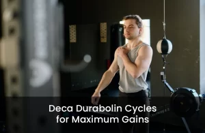 Deca Durabolin Cycle