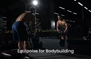 Equipoise for bodybuilding